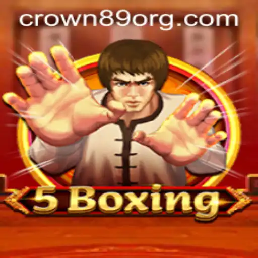Unveiling the Exciting World of 5Boxing with CROWN89