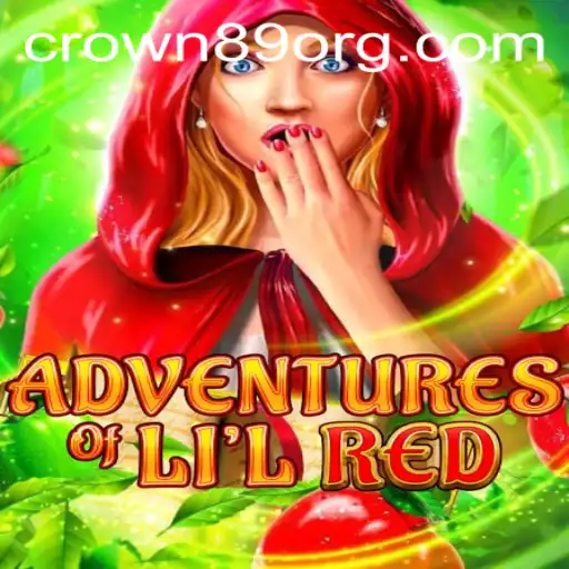 Unveiling Adventures of Lil' Red: The Enchanting Quest for CROWN89