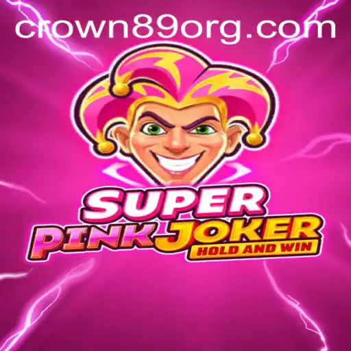 Discover the Enchanting World of SuperPinkJoker with CROWN89